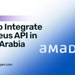Amadeus API in Saudi Arabia