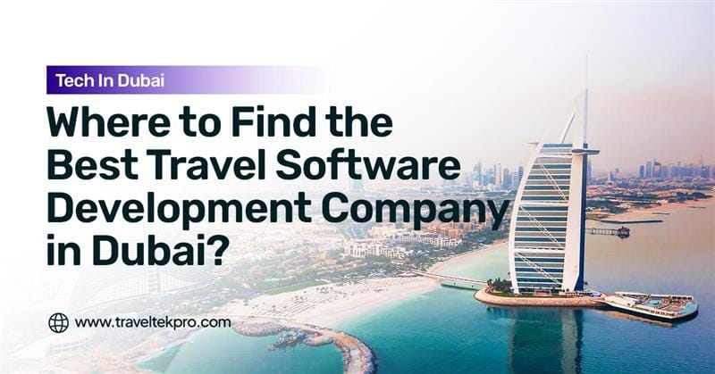 travel software development company in dubai
