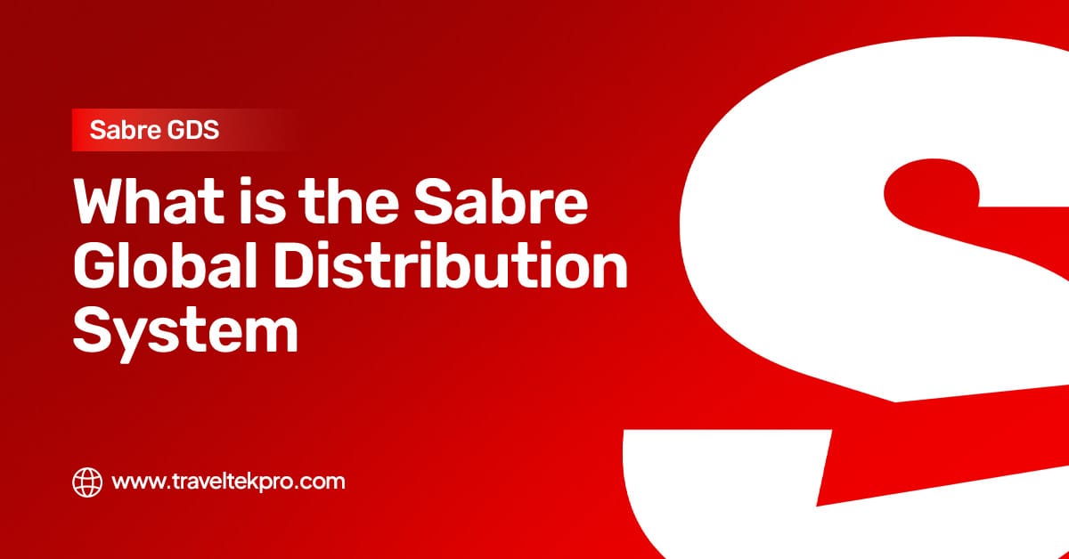 Sabre Global Distribution System