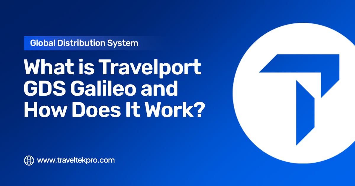 Travelport GDS Galileo