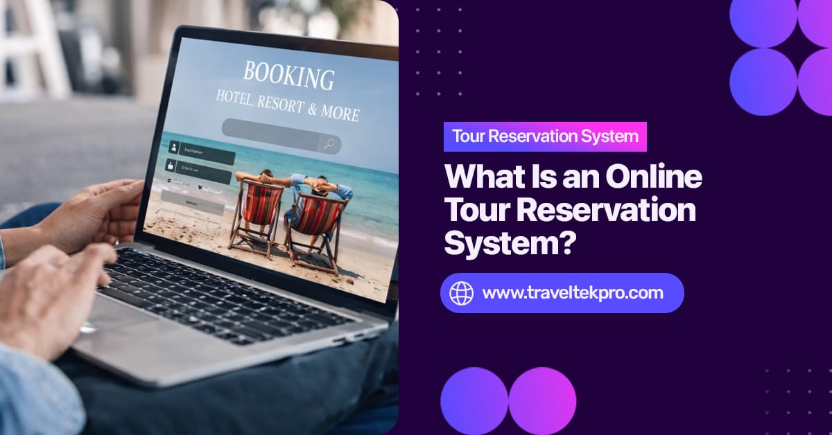 Online Tour Reservation System