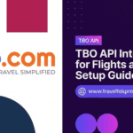 TBO API Integration for Flights and Hotels